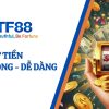 Hướng Dẫn Rút Tiền TF88 Cách Nhận Tiền Về An Toàn Và Nhanh Nhất